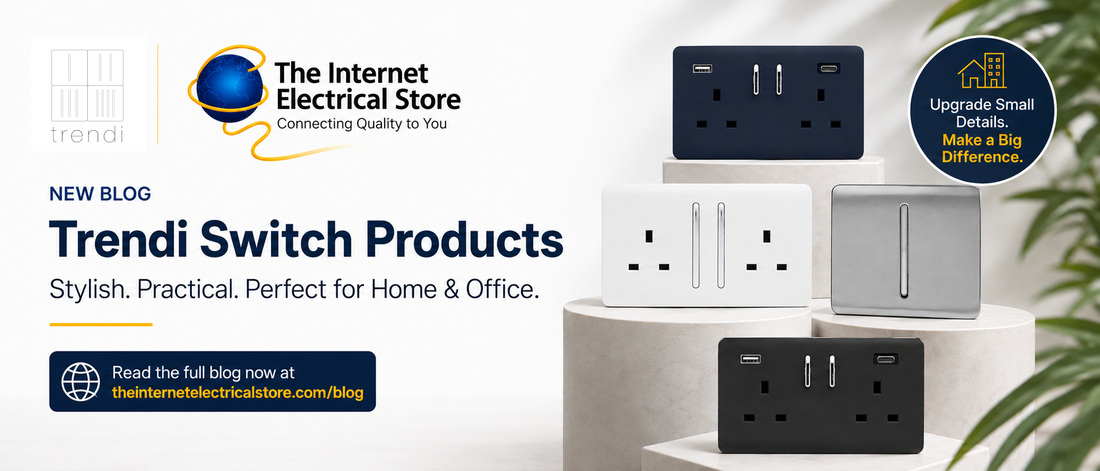 Trendi Switch Products at The Internet Electrical Store | Stylish Switches & Sockets