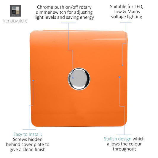 Trendi 1 Gang 2 Way 240V 100w LED Dimmer Screwless Raised Front Plate Plastic Artistic Modern Glossy 10 Amp Chrome Single Electrical Wall Light Switch in Sunset Orange- ART-LDMOR