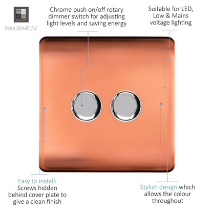 Trendi 2 Gang 2 Way 240V 100w LED Dimmer Screwless Raised Front Plate Plastic Artistic Modern Glossy 10 Amp Chrome Single Electrical Wall Light Switch in Copper - ART-2LDMCPR