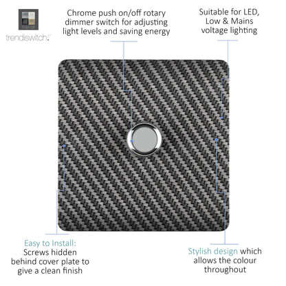 Trendi 1 Gang 2 Way 240V 100w LED Dimmer Screwless Raised Front Plate Plastic Artistic Modern Glossy 10 Amp Chrome Single Electrical Wall Light Switch in Carbon Fibre  - ART-LDMCF